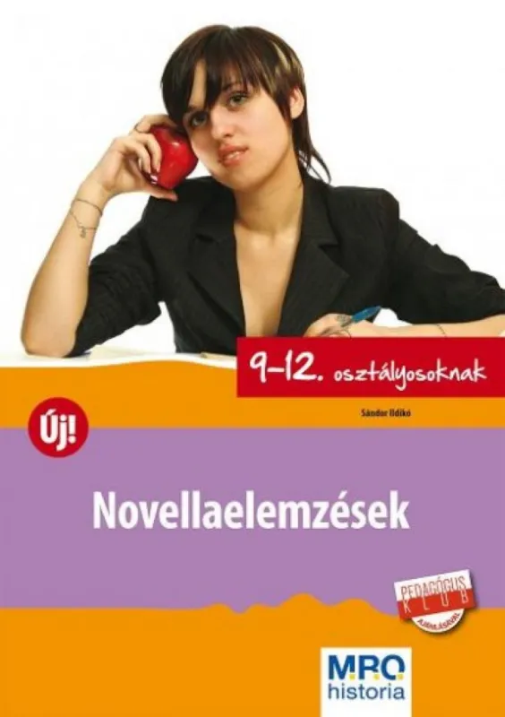 Népszerű Novellaelemzések 9-12. osztályosoknak