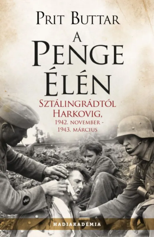 A penge élén - Sztálingrádtól Harkovig, 1942. november - 1943. március Biztonságos fizetés