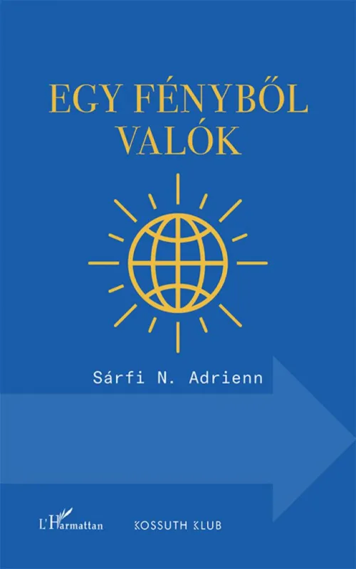 Egy fényből valók Legjobb ár