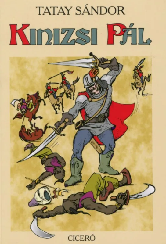 Népszerű Kinizsi Pál