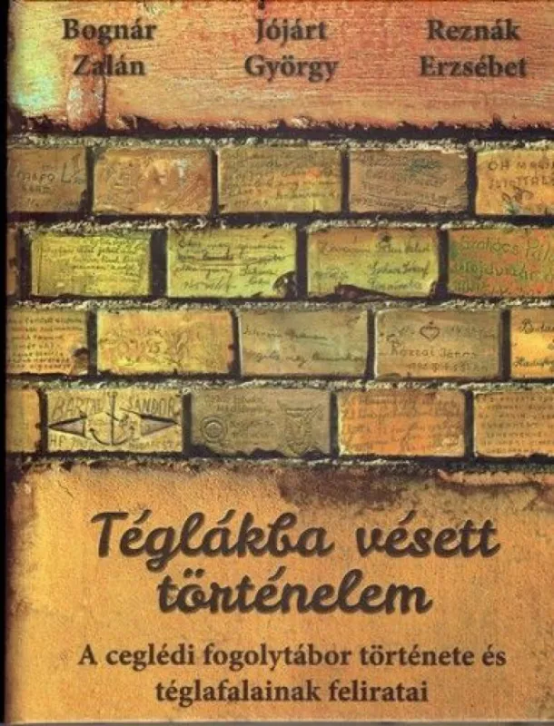 Kihagyhatatlan ajánlat Téglákba vésett történelem