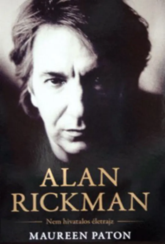 Alan ?Rickman - Nem hivatalos életrajz Vedd meg most