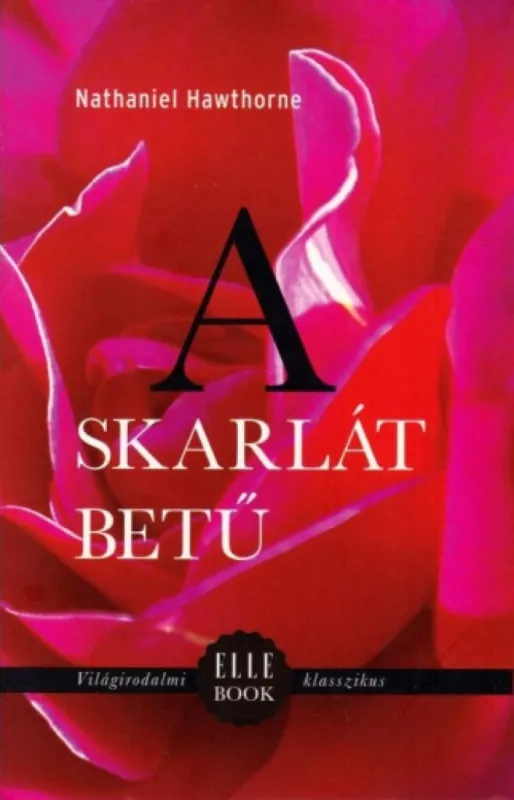 Rendeld meg most A skarlát betű