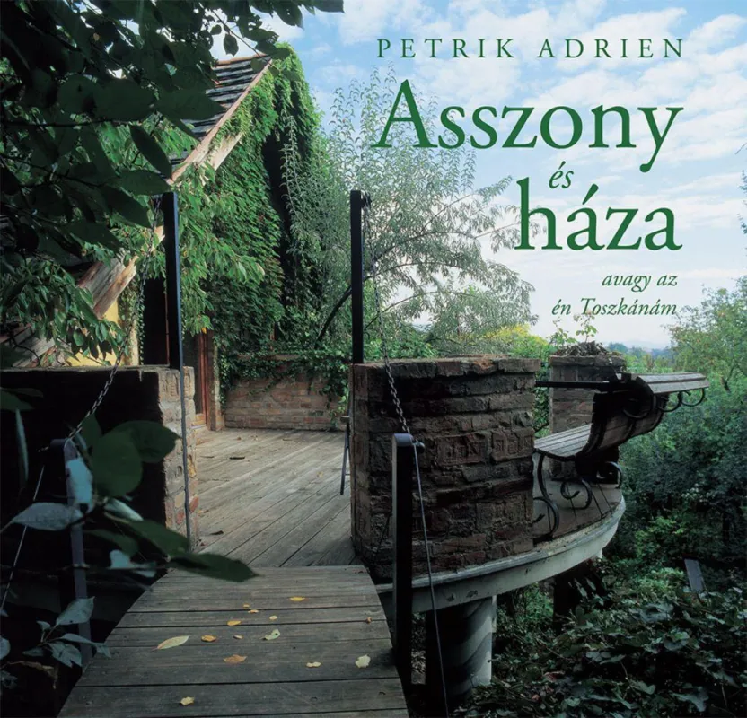 Asszony és háza Újdonság