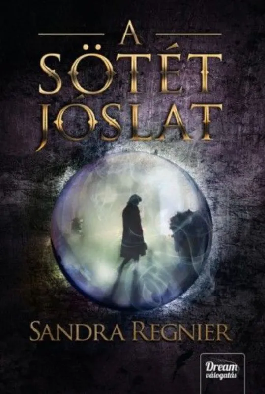 Gyors szállítás A sötét jóslat - Sárkányok gyermeke 2.