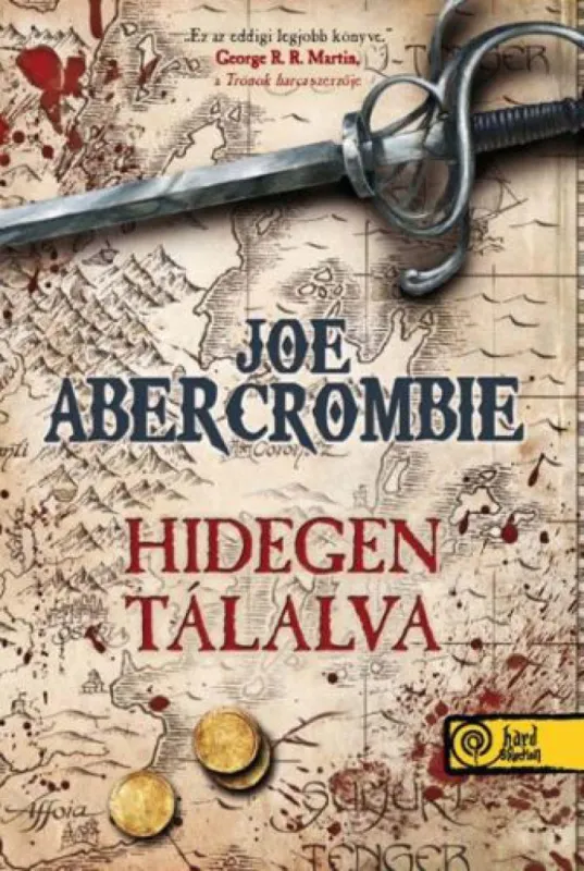 Kiárusítás Hidegen tálalva - Az Első Törvény világa 1.