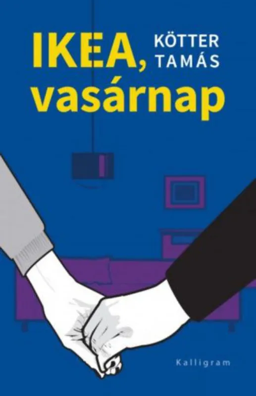Rendeld meg most Ikea, vasárnap
