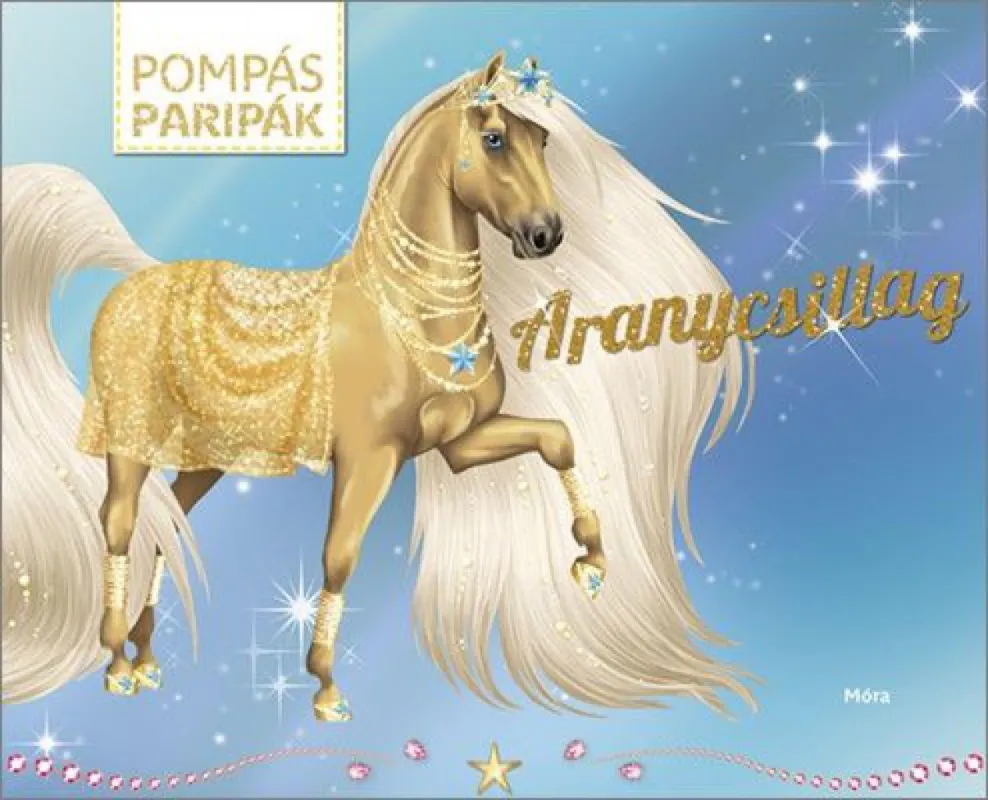 Expressz kézbesítés Pompás paripák - Aranycsillag