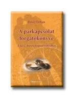 Bestseller A PÁRKAPCSOLAT FORGATÓKÖNYVE