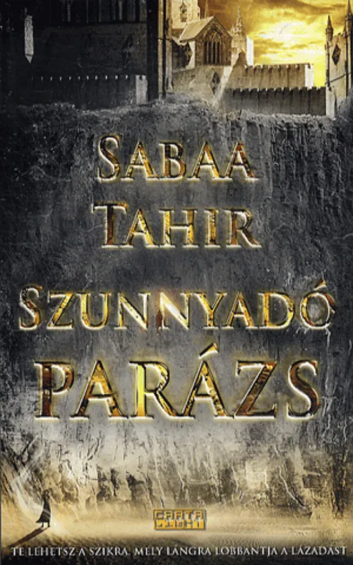Szunnyadó parázs Legkelendőbb