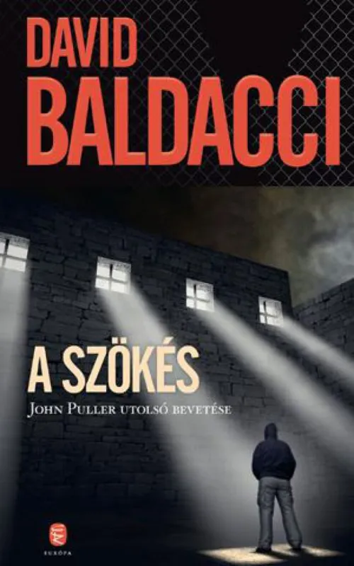A szökés Exkluzív ajánlat