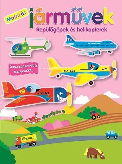 Szezonális akció MATRICÁS JÁRMŰVEK - REPÜLŐGÉPEK ÉS HELIKOPTEREK
