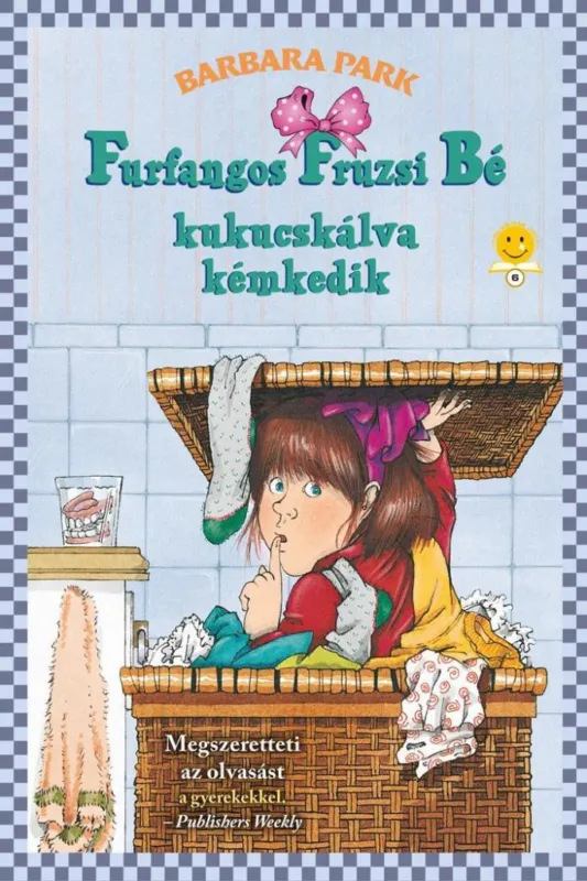 Ajánlat FURFANGOS FRUZSI BÉ KUKUCSKÁLVA KÉMKEDIK - FŰZÖTT