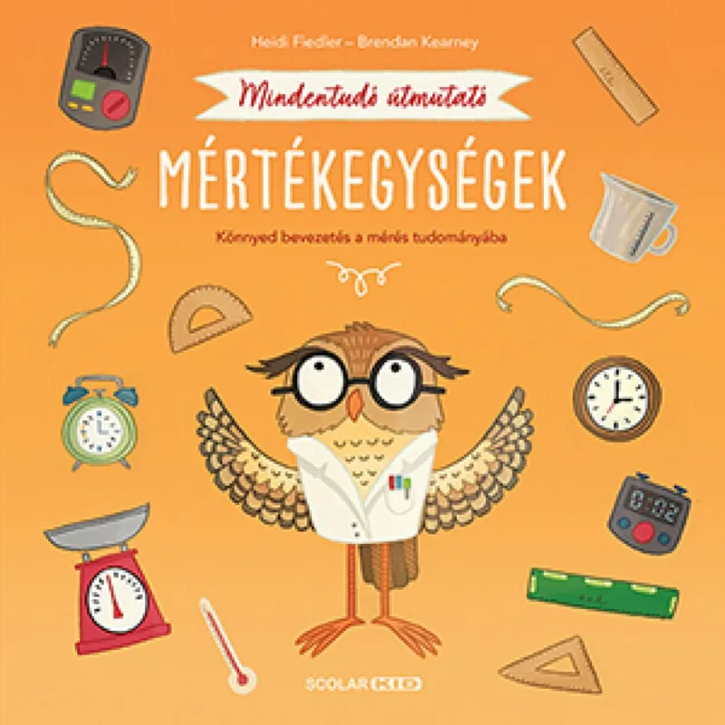 Mindentudó útmutató – Mértékegységek Kedvezményes ár