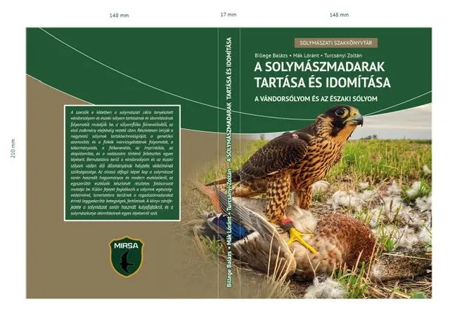 A solymászmadarak tartása és idomítása Ne maradj le