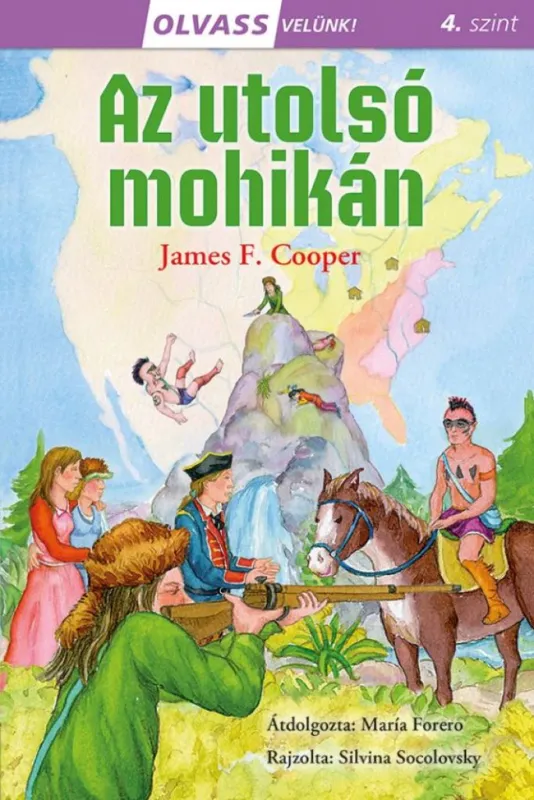 Utolsó esély Olvass velünk! (4) - Az utolsó mohikán - Az utolsó mohikán