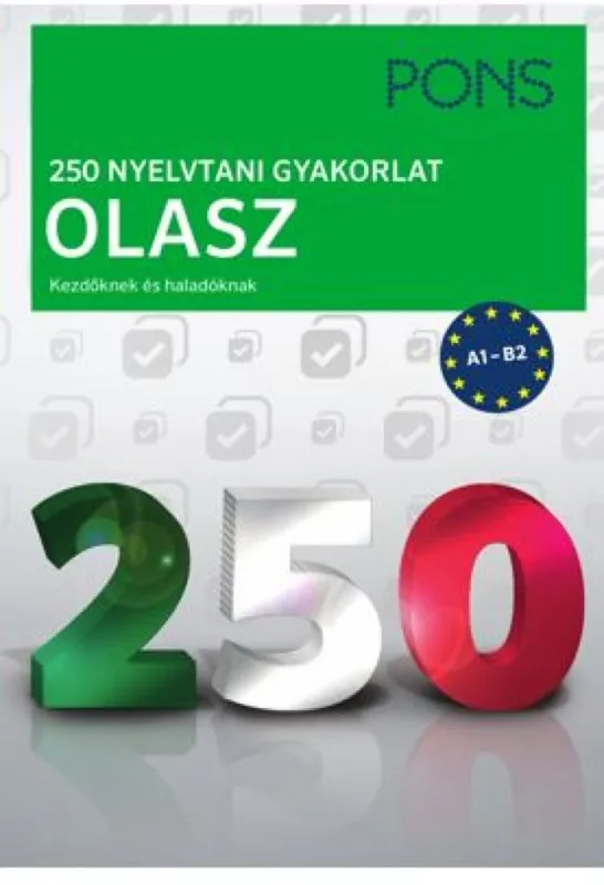 PONS 250 Nyelvtani gyakorlat Olasz Vedd meg online