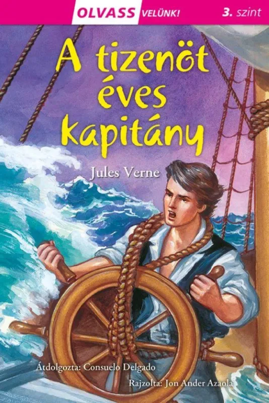 Alacsony ár Olvass velünk! (3) - A tizenöt éves kapitány - A tizenöt éves kapitány