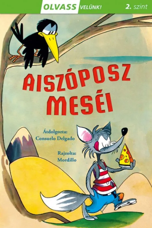 Akció Olvass velünk! (2) - Aiszóposz meséi - Aiszóposz meséi