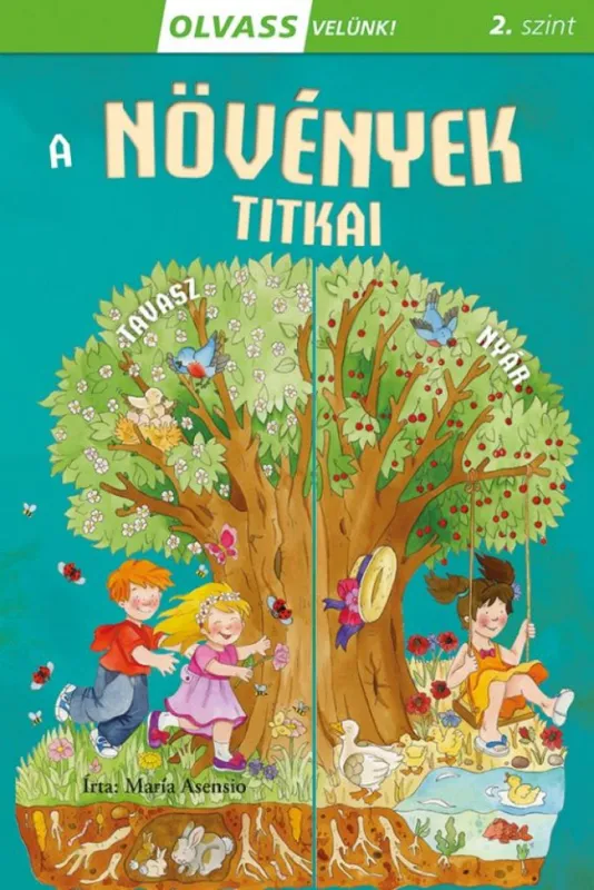 Szuper akció Olvass velünk! (2) - A növények titka - A növények titka