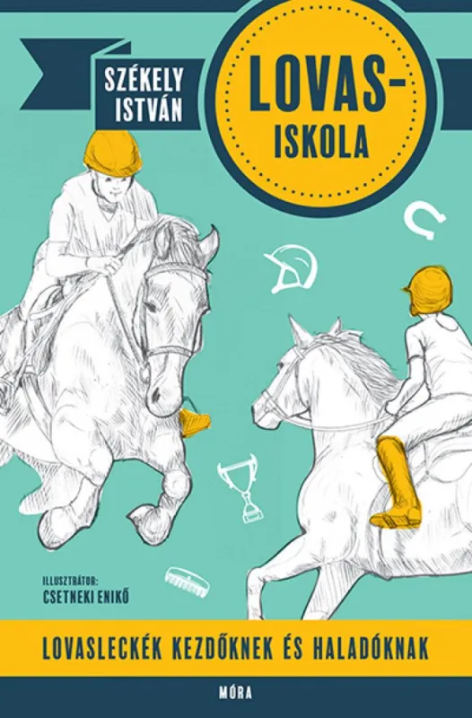 Olcsó Lovas-iskola - Lovasleckék kezdőknek és haladóknak