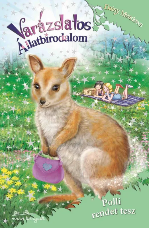 Legkelendőbb Varázslatos Állatbirodalom 31. - Polli rendet tesz