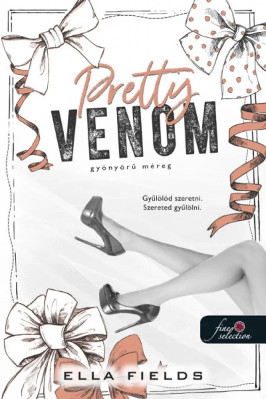 Vásárlói kedvenc Pretty Venom - Gyönyörű méreg (Gray Springs Egyetem 3.)