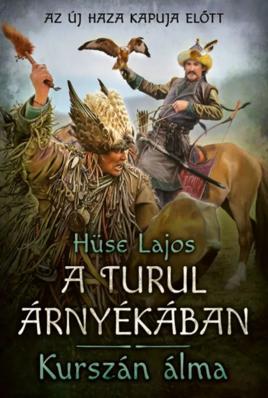Árengedmény Kurszán álma - A turul árnyékában