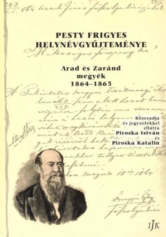 Olcsó Pesty Frigyes helynévgyűjteménye - Arad és Zaránd megyék 1864-865