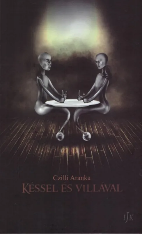 Prémium Késsel és villával