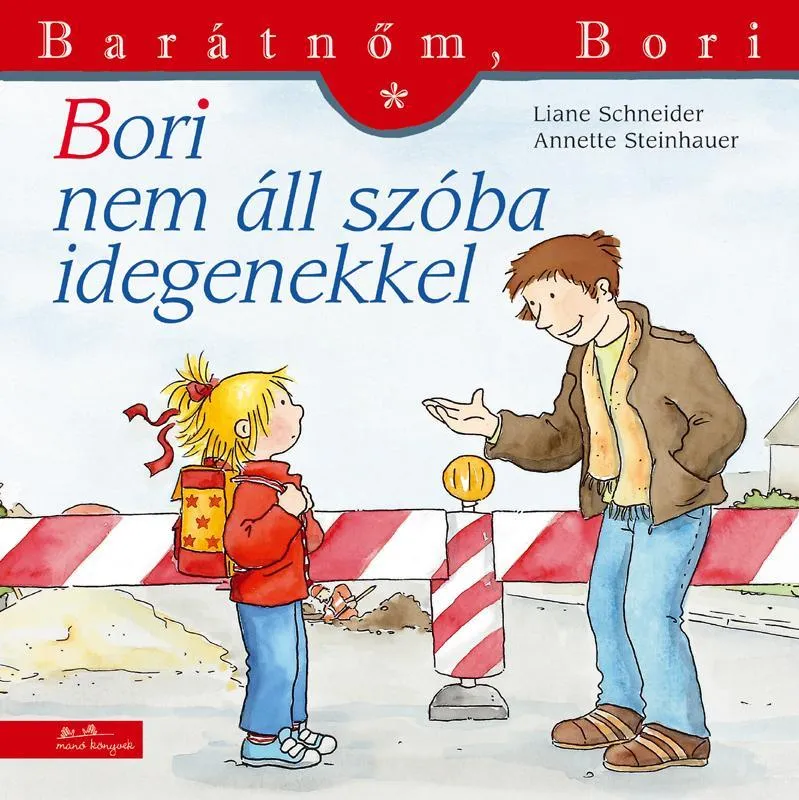 BORI NEM ÁLL SZÓBA IDEGENEKKEL - BARÁTNŐM, BORI 23, Outlet