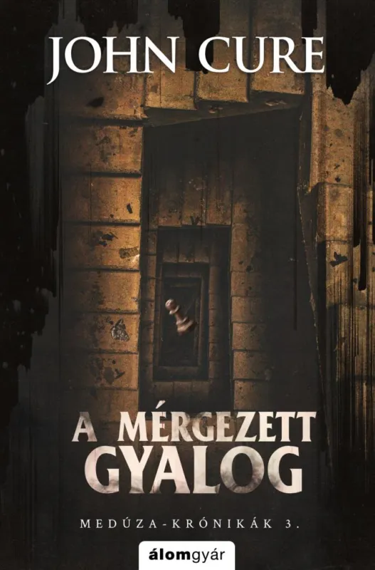 Azonnali szállítás A mérgezett gyalog - Medúza-krónikák 3.