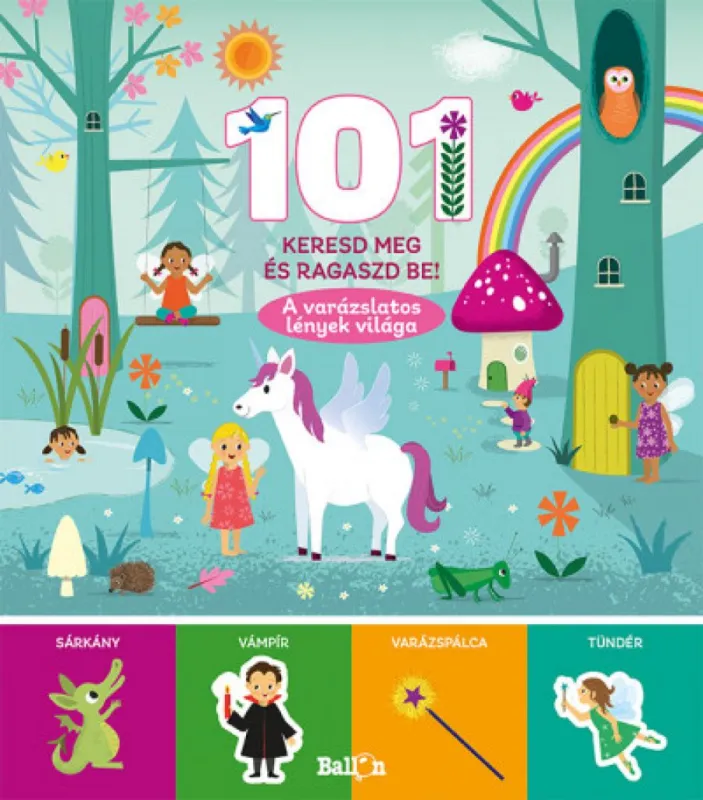 101 keresd meg és ragaszd be! - A varázslatos lények világa Utolsó esély
