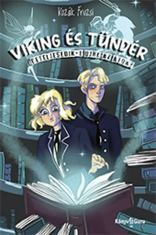 Viking és tündér. Beteljesedik-e újra az átok? Exkluzív ajánlat