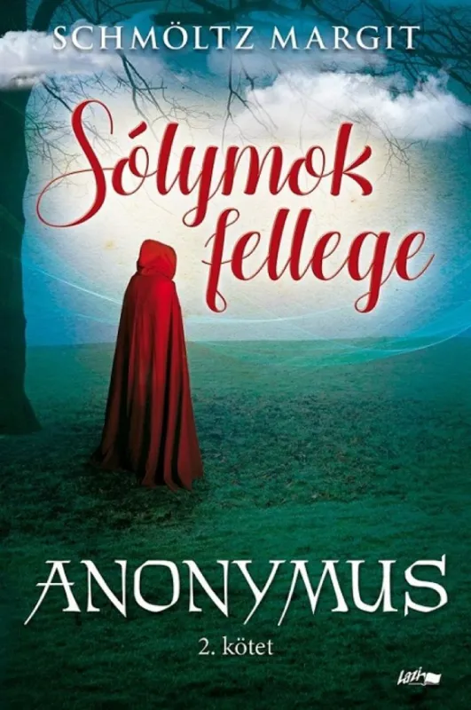Sólymok fellege - Anonymus 2. Árcsökkenés