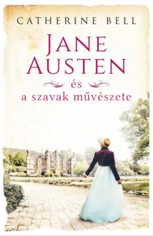 Újdonság Jane Austen és a szavak művészete