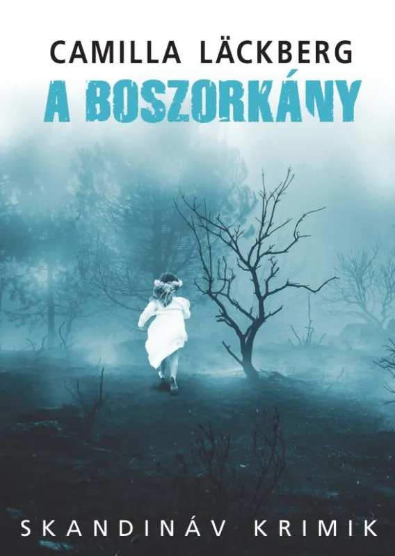 Legkelendőbb A boszorkány