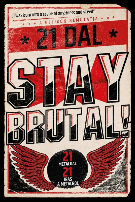 Végkiárusítás Stay Brutal! - 21 metáldal - 21 írás a metálról