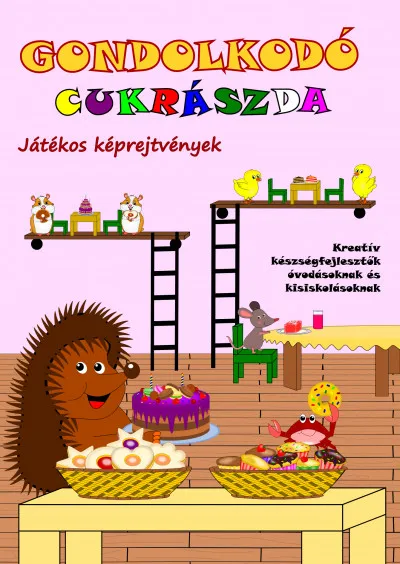 Ajánlat Gondolkodó - Cukrászda - Játékos képrejtvények