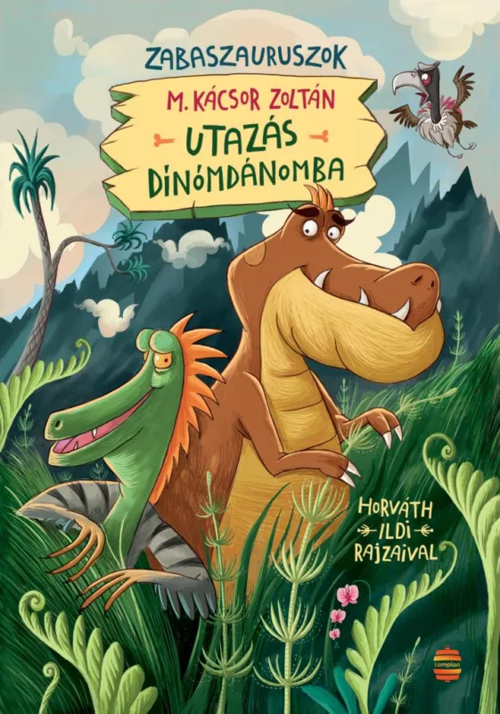 Akciós ár Utazás Dínómdánomba - Zabaszauruszok 1.