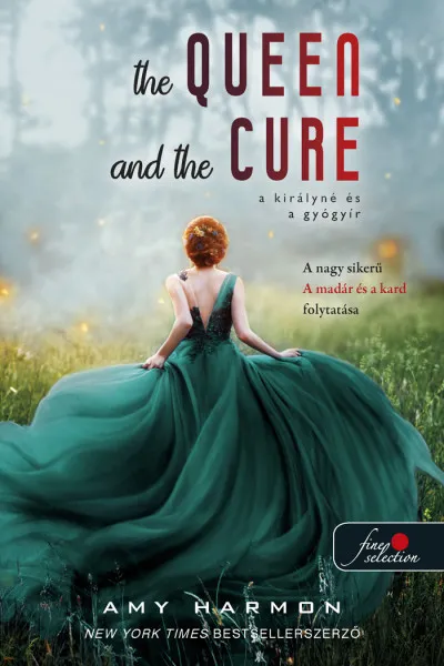The Queen and the Cure - A királyné és a gyógyír - A madár és a kard 2. Utolsó esély
