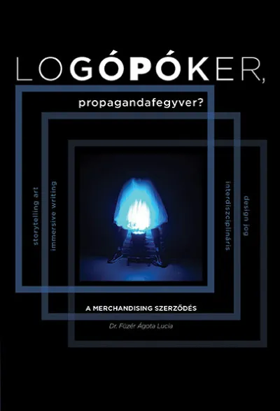Outlet Logópóker, propagandafegyver? - A merchandising szerződés