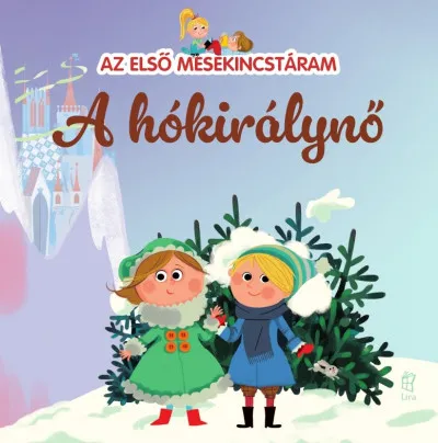 Az első mesekincstáram 25. - A hókirálynő Olcsóbb