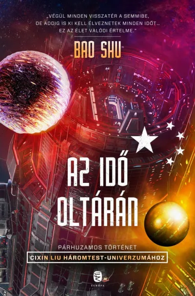 Expressz kézbesítés Az idő oltárán - Párhuzamos történet Cixin Liu Háromtest-univerzumához
