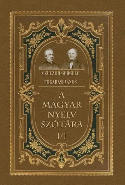 Legjobb ár A magyar nyelv szótára I/1