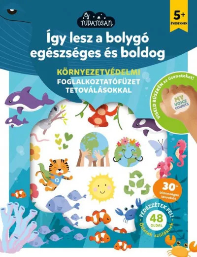 Biztonságos vásárlás Így lesz a bolygó egészséges és boldog