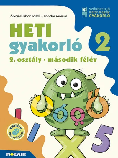 Prémium Heti gyakorló 2. osztály - második félév - Magyar és matek gyakorlófeladatok