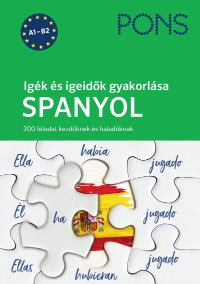 Azonnal elérhető PONS Igék és igeidők gyakorlása - Spanyol - 200 feladat kezdőknek és haladóknak