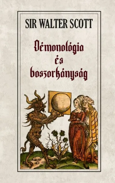 Vedd meg most Démonológia és boszorkányság