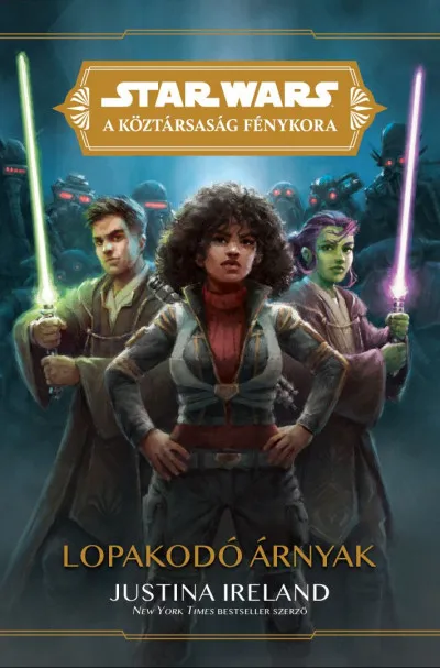Star Wars: Köztársaság Fénykora - Lopakodó árnyak Szuper ajánlat